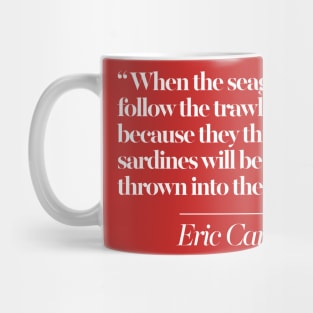 Eric Cantona Classic Seagulls Typographic Quote Tribute Mug